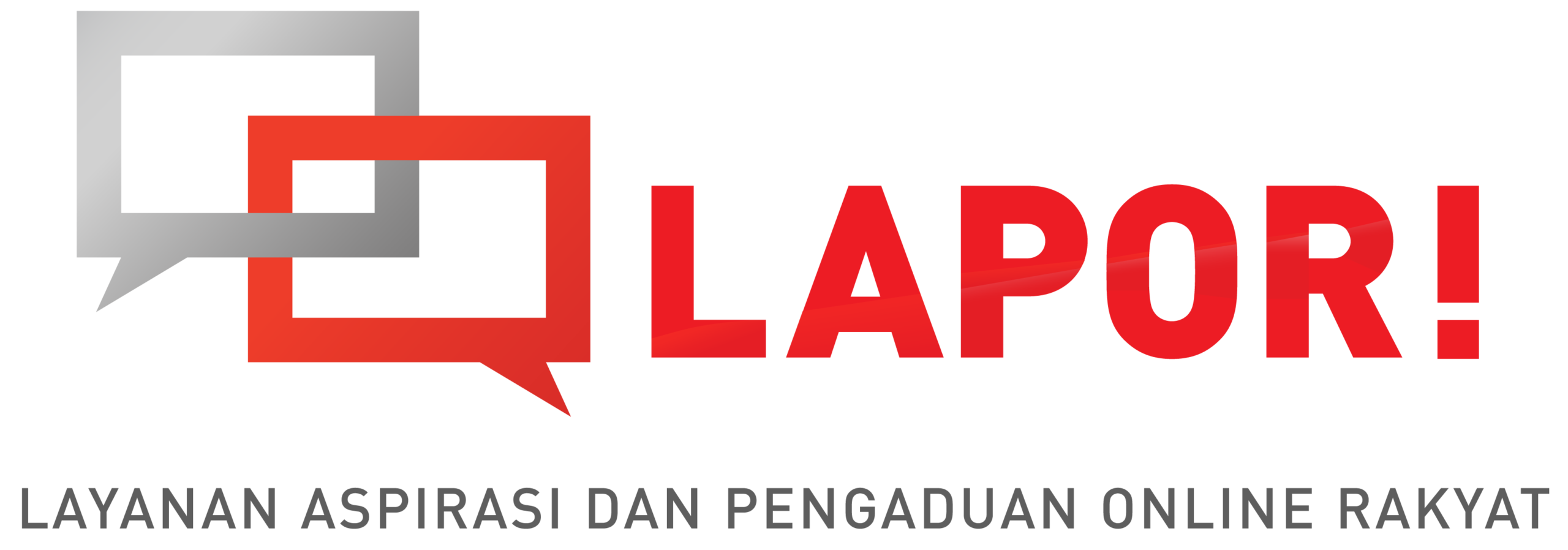 LAPOR! Layanan Aspirasi dan Pengaduan Online Rakyat