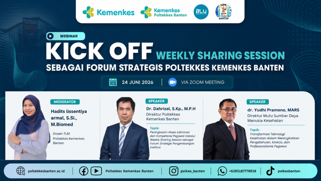 Kick Off Weekly Sharing Session Poltekkes Kemenkes Banten melalui Zoom Meeting sebagai forum strategis pengembangan institusi
